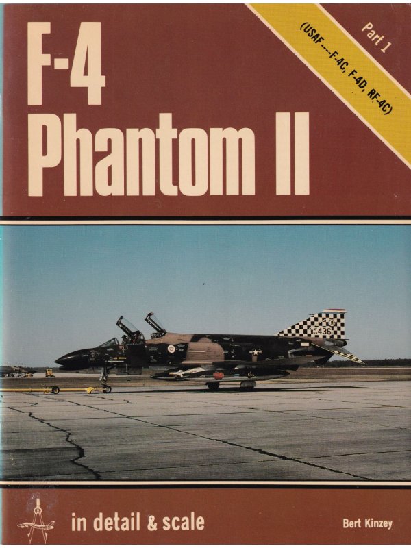 In Detail & Scale: F-4 Phantom II - Part 1 book by Aero Publishers